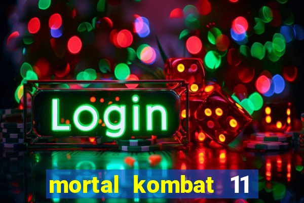 mortal kombat 11 apk mobile